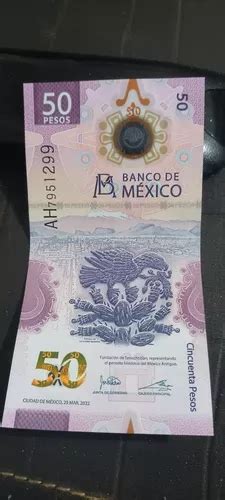 Billete De 50 Pesos Nuevo Serie Ah Con Ajolote Marzo 2022 En Venta En