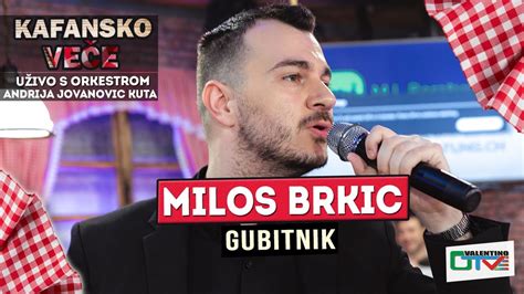 MILOS BRKIC GUBITNIK UZIVO ORK ANDRIJA JOVANOVIC KUTA 2022