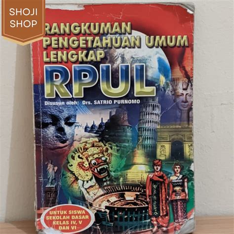 Jual Buku Rangkuman Pengetahuan Umum Lengkap Rpul By Drs Satrio Purnomo