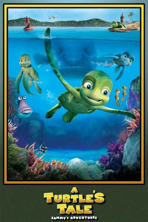 A Turtles Tale Sammys Adventures 2010 Cmdrriker The Poster