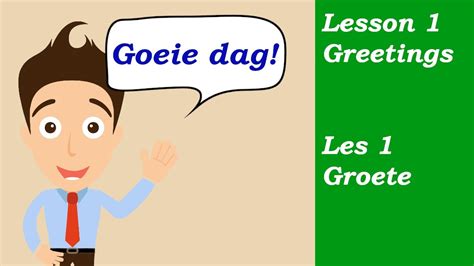 Learn Afrikaans For Beginners Greetings Groete Lesson 1 Youtube