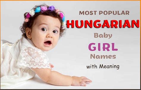 50 Ancient Hungarian Names for Girls with Meanings