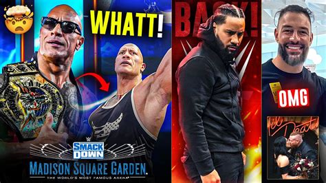 BREAKING NEWS Rock RETURNING On SmackDown MSG Roman Reigns