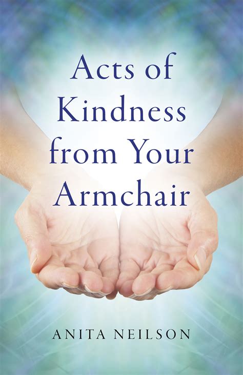 Acts of Kindness from Your Armchair | Book by Anita Neilson | Official