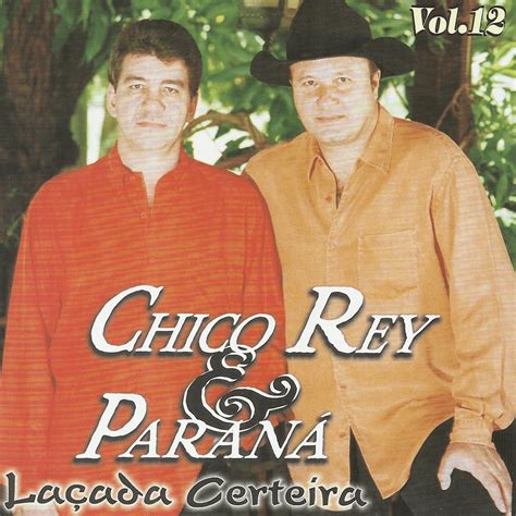 When did Chico Rey Paraná release Laçada Certeira Vol 12