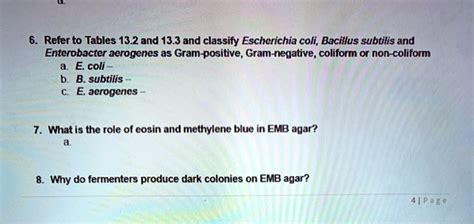 SOLVED Refer To Tables 13 2and 13 3 And Classify Eschcrichia Coli