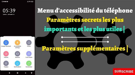 Menu D Accessibilit Du T L Phone Param Tres Secrets Les Plus