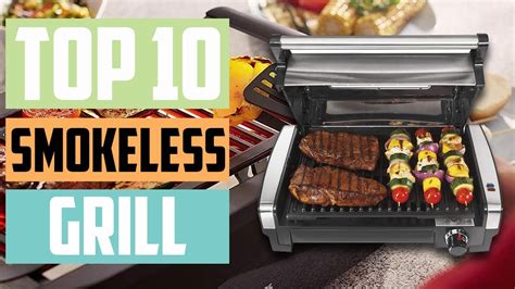 10 Best Smokeless Grill 2022 Best Indoor Grill Best Smokeless Grill Indoor Youtube