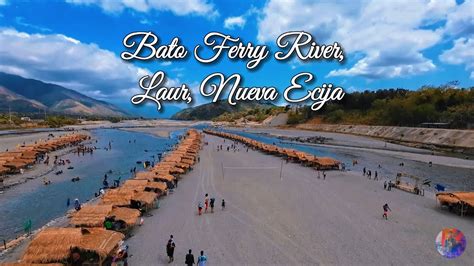 Bato Ferry River Summer Get Away Here At Laur Nueva Ecija Youtube