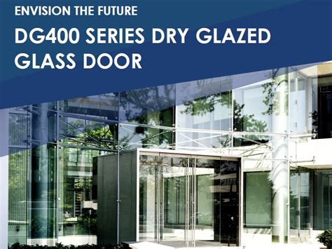 Dg400 Dry Glazed Glass Door Gamco