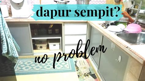 Idea Susun Atur Dapur Sempit YouTube