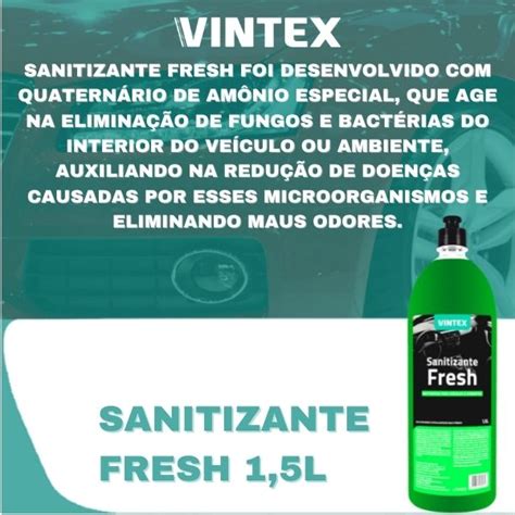 Odorizador Cheirinho Para Carro Sanitizante Fresh Vintex 1 5l Yamase