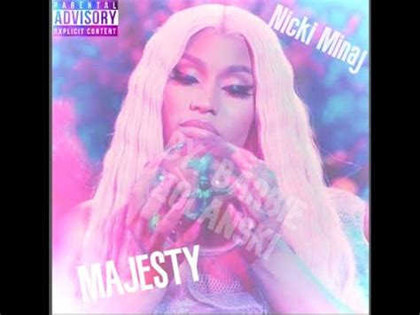 Nicki Minaj Majesty Audio YouTube