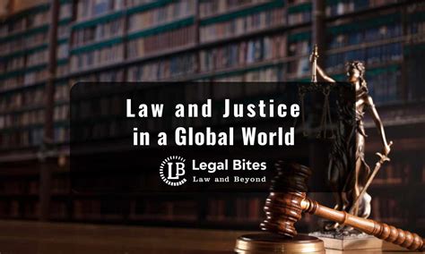 Law And Justice In A Global World