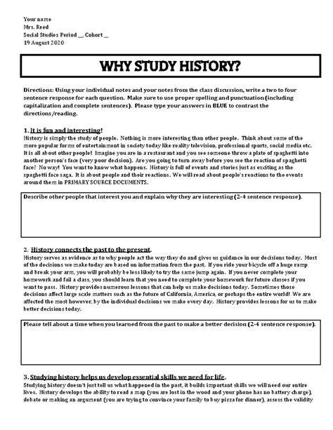 Why Study History - dsdwea - Your name Mrs. Reed Social Studies Period __, Cohort __ 19 August