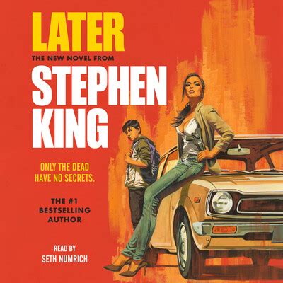 Later Audiobook by Stephen King, Seth Numrich | Official Publisher Page | Simon & Schuster