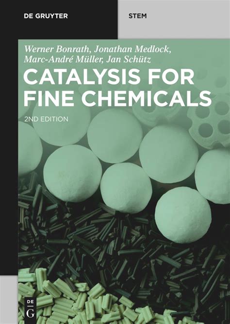 Catalysis For Fine Chemicals