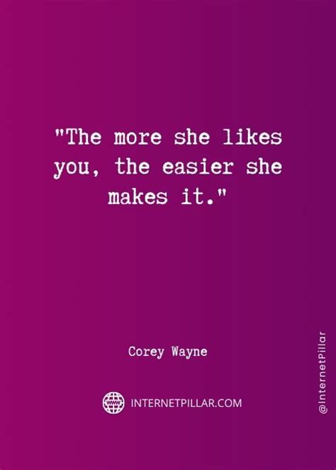 31 Corey Wayne Quotes on Life and Relationships