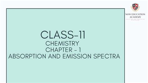 Class 11 Topic Absorption Emission Spectra Youtube