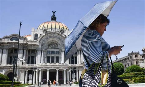 Récord De Calor En Cdmx Estas Son Las Temperaturas Más Altas Que Ha Registrado La Capital En 26