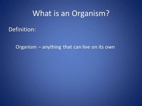 Organism Definition