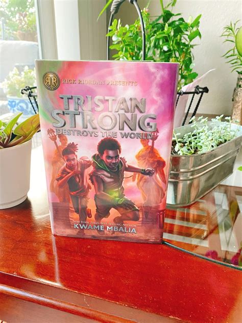 Tristan Strong Destroys The World – Leah's Books