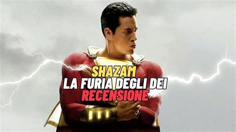 Shazam La Furia Degli Dei Recensione Youtube