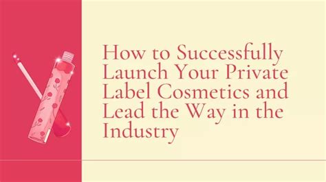 Ppt Launch Your Private Label Cosmetics In 2024 Powerpoint