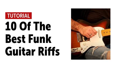 10 Of The Best Funk Guitar Riffs Workshop Tabs In Link Below Youtube