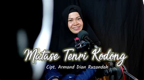 MATASE TENRI KODONG Cipt Armand Dian Ruzandah Cover Ayhu Allank