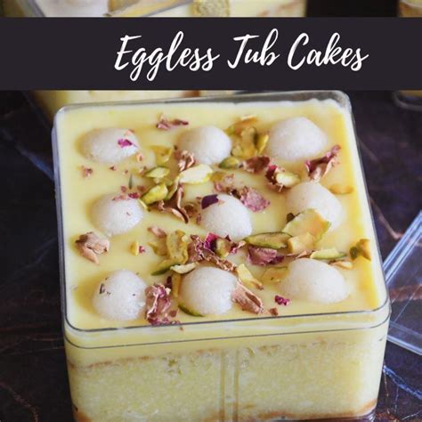 Eggless Tub Cakes Class Gayathri S Cook Spot