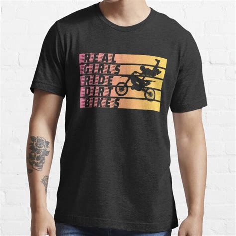 Real Girls Ride Dirt Bikes Motocross Dirtbike Motorcycle T Shirt For