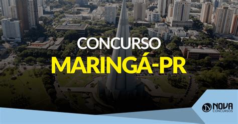 Concurso Prefeitura De Maring Pr Edital Publicado Para Guarda Municipal