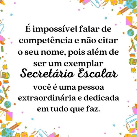 Frases Para O Dia Do Secretário Escolar Faça Uma Homenagem Com Carinho