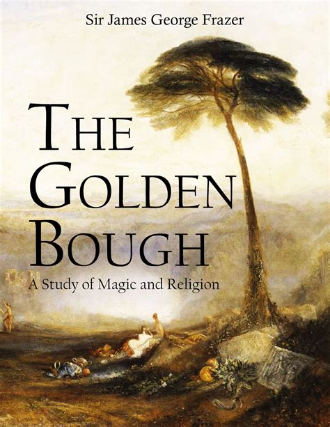 The Golden Bough Ebook By Sir James George Frazer Epub Rakuten Kobo