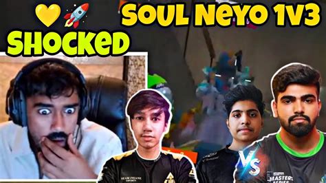 Neyoo Epic Reaction SouL Neyo 1v3 YouTube