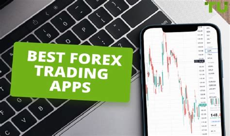 How To Choose The Best Forex Trading Apps Forexcampus Net