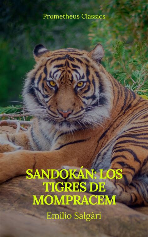 Sandok N Los Tigres De Mompracem Prometheus Classics Emilio Salgari