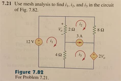 Solved Use Mesh Analysis To Find I1 I2 And I3 In The