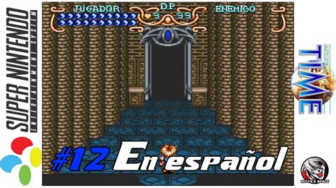 Illusion Of Time SNES EPISODIO 12 La Torre De Babel Gameplay