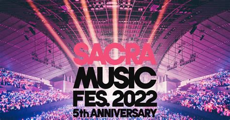 Lisaのサプライズ登場も収録！藍井エイルやclarisら所属のsacra Musicによる設立5周年記念レーベルフェス“sacra