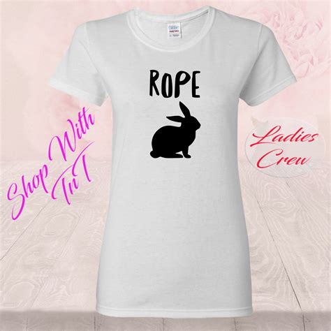 Rope Bunny Bondage Knots Shibari Bunny Rabbit Kinky Tee Etsy