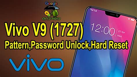 Vivo V9 1727 Pattern Password Unlock Hard Reset Easy YouTube