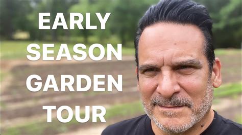 Weekly Garden Tour 2024 Early Season Youtube