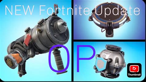 Goo Gun Is Op New Fortnite Update Youtube