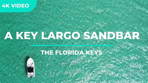 Explore Mosquito Sandbar The Best In The Florida Keys Youtube