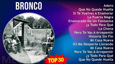 B R O N C O Mix Maiores Sucessos S Music Top Latin Pop