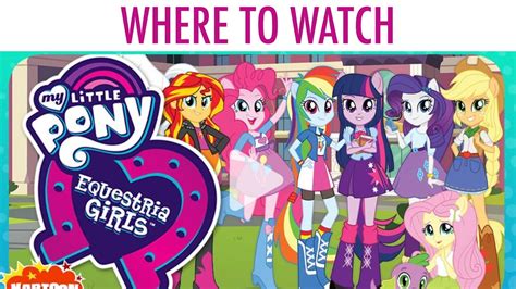 My Little Pony Equestria Girls Movie Through The Mirror Where To