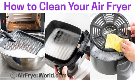 How To Clean Air Fryer Tips For Cleaning Air Fryer Air Fryer World