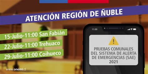 Onemi Ñuble Iniciará Pruebas Del Sistema De Alerta De Emergencia En